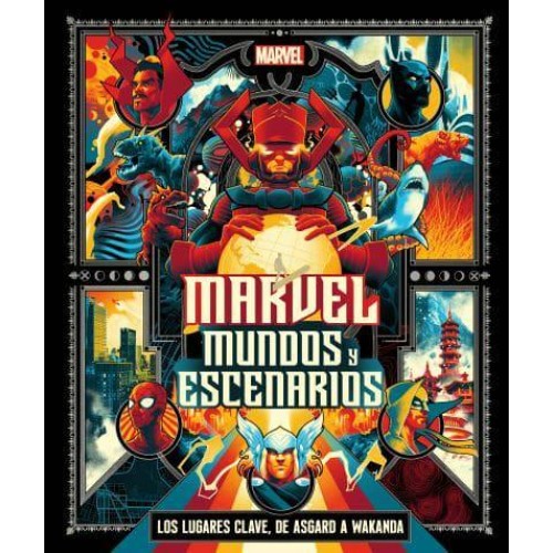 Marvel: Mundos Y Escenarios