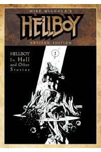Mike Mignola's Hellboy in Hell and Other Stories