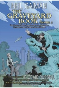 The Graveyard Book Graphic Novel: Volume 2