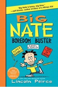 Big Nate Boredom Buster - Big Nate Activity Book