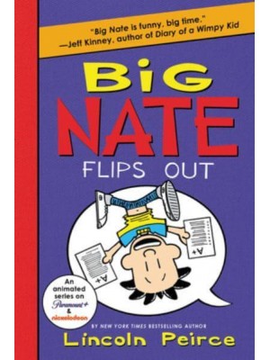 Big Nate Flips Out - Big Nate