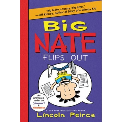Big Nate Flips Out - Big Nate