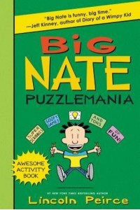 Big Nate Puzzlemania - Big Nate Activity Book