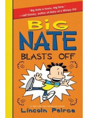 Big Nate Blasts Off - Big Nate