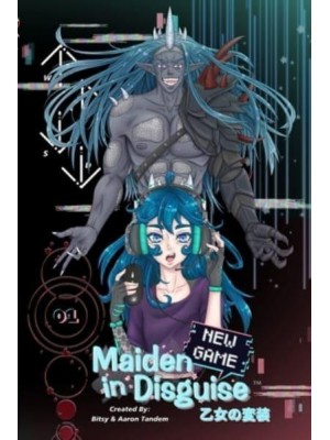 Maiden in Disguise: New Game (Volume #01) - Maiden in Disguise: New Game