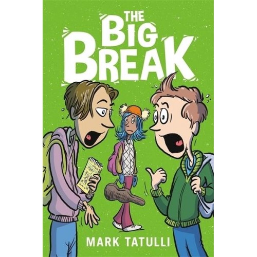 The Big Break