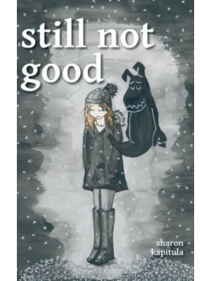 still not good