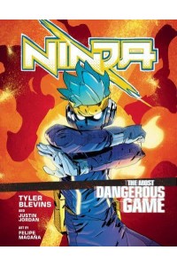 Ninja The Most Dangerous Game