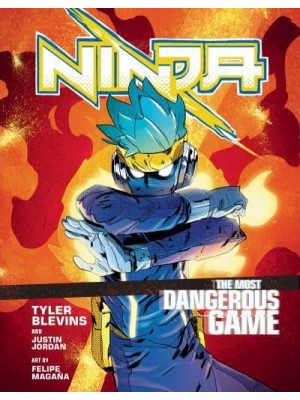 Ninja The Most Dangerous Game