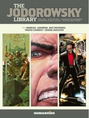 The Jodorowsky Library. Book 3 Metabarons Genesis - Castaka, Weapons of the Metabaron, Selected Short Stories