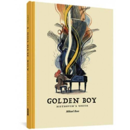 The Golden Boy Beethoven's Adolescence