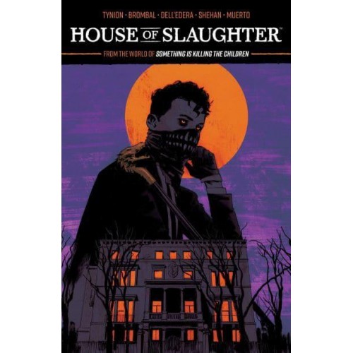 House of Slaughter. Vol. 1
