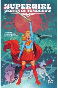 Supergirl, Woman of Tomorrow