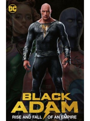 Rise and Fall of an Empire - Black Adam