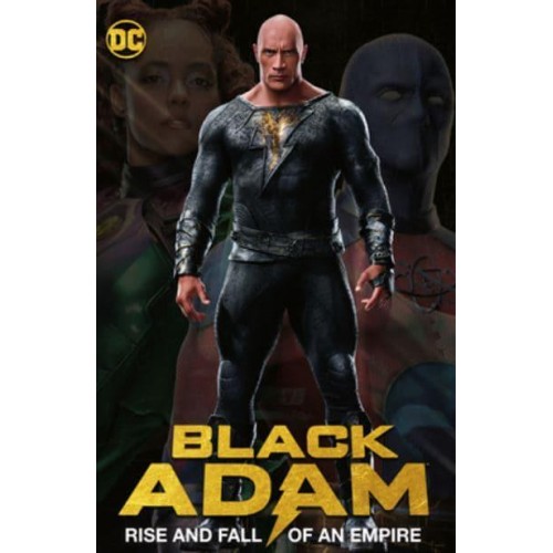 Rise and Fall of an Empire - Black Adam