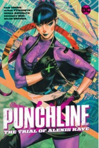 Punchline The Trial of Alexis Kaye