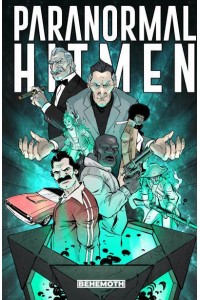 Paranormal Hitmen. Vol. 1