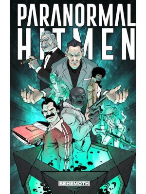 Paranormal Hitmen. Vol. 1