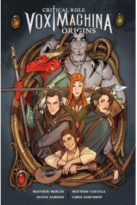 Critical Role: Vox Machina Origins Volume 1