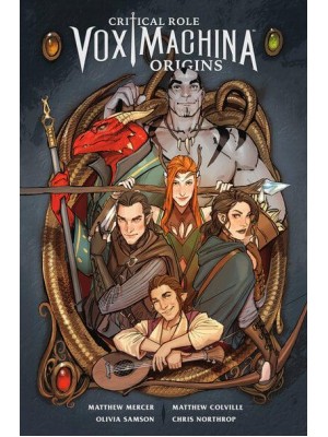 Critical Role: Vox Machina Origins Volume 1