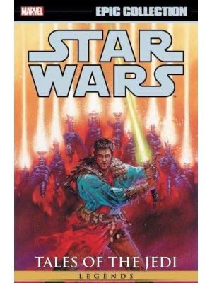 Tales of the Jedi - Star Wars Legends Epic Collection