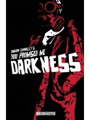 You Promised Me Darkness. Vol. 1