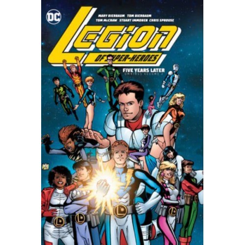 Five Years Later Omnibus. Volume 2 - The Legion of Super-Heroes