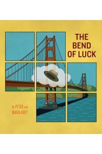 The Bend of Luck