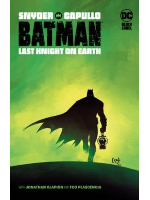 Last Knight on Earth - Batman