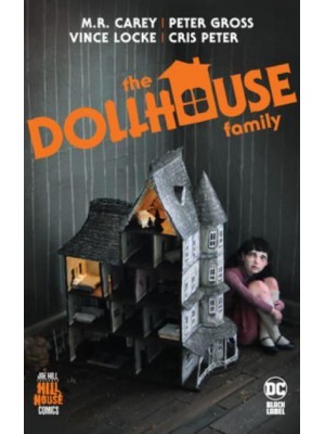 The Dollhouse Family - DC Black Label