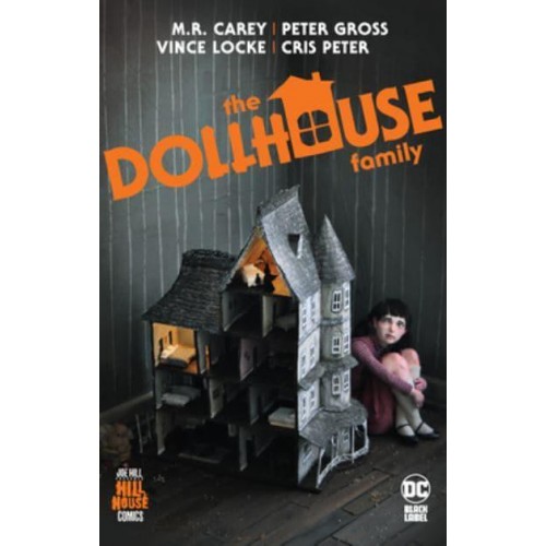 The Dollhouse Family - DC Black Label