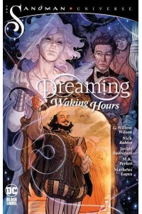 The Dreaming Waking Hours - Sandman Universe