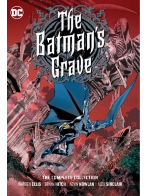 The Batman's Grave The Complete Collection