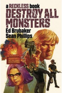 Destroy All Monsters A Reckless Book - The Reckless Series