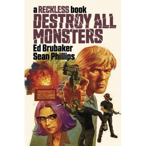 Destroy All Monsters A Reckless Book - The Reckless Series