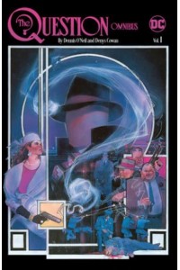 The Question Omnibus. Vol 1