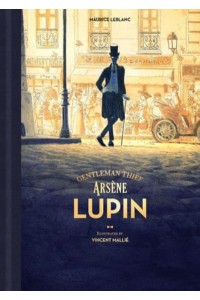 Arsène Lupin, Gentleman-Thief