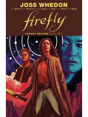 Firefly Legacy Edition. Book Two - Firefly