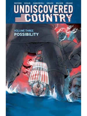 Undiscovered Country, Volume 3: Possibility - Undiscovered Country