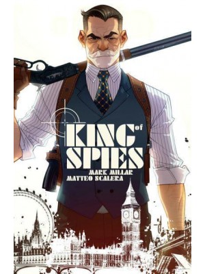 King of Spies. Volume 1