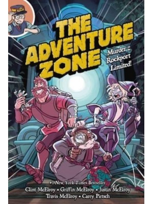 The Adventure Zone Murder on the Rockport Limited - The Adventure Zone