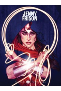 DC Poster Portfolio. Jenny Frison - Showcasing the Artwork of Jenny Frison