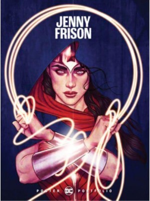 DC Poster Portfolio. Jenny Frison - Showcasing the Artwork of Jenny Frison