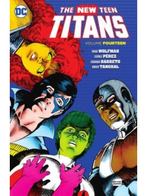 The New Teen Titans. Volume Fourteen - New Teen Titans