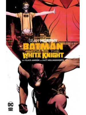 Curse of the White Knight - Batman