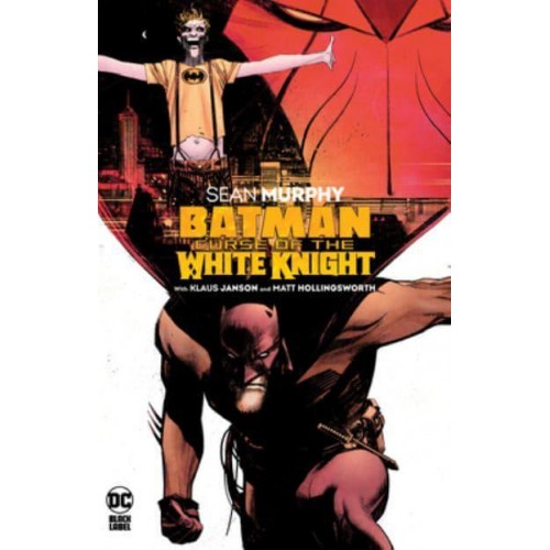 Curse of the White Knight - Batman