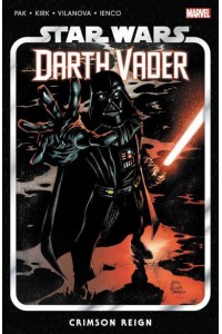 Crimson Reign - Darth Vader by Greg Pak