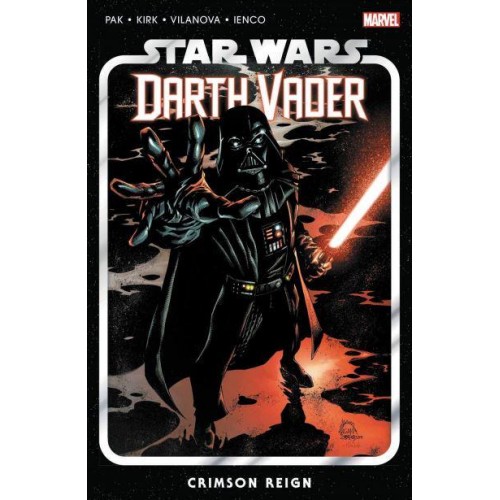 Crimson Reign - Darth Vader by Greg Pak