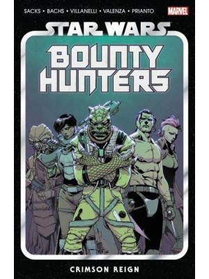 Crimson Reign - Star Wars. Bounty Hunters