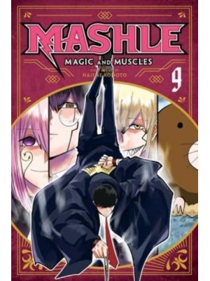 Mashle Volume 9 Magic and Muscles - Mashle: Magic and Muscles